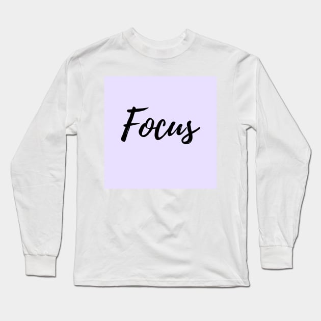 Focus - Lavender Background Long Sleeve T-Shirt by ActionFocus